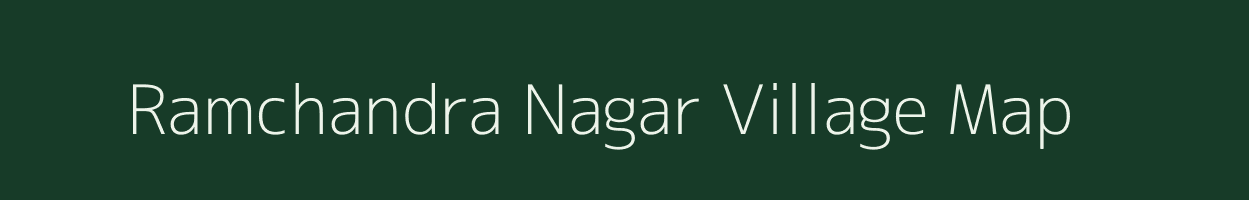 Ramchandra Nagar village map in West Bengal