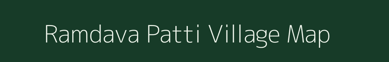 Ramdava Patti village map in Uttar Pradesh