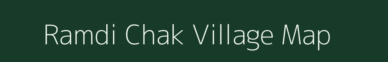 Ramdi Chak village map in West Bengal