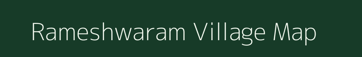 Rameshwaram village map in Chhattisgarh