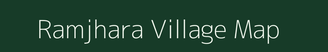 Ramjhara village map in Rajasthan