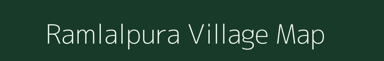 Ramlalpura village map in Rajasthan