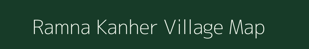 Ramna Kanher village map in Madhya Pradesh