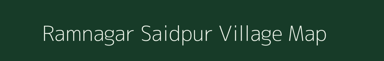 Ramnagar Saidpur village map in Uttar Pradesh