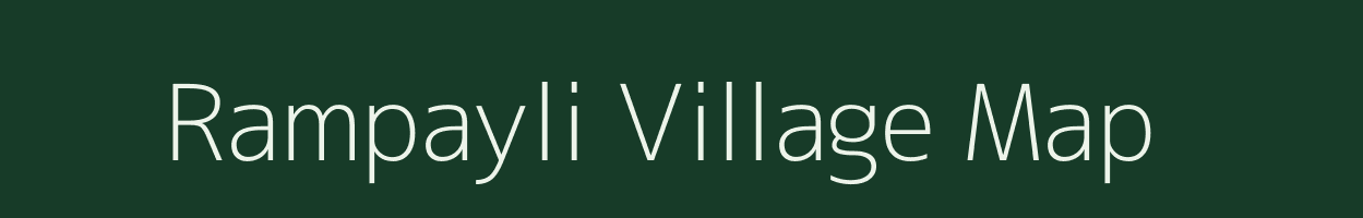 Rampayli village map in Madhya Pradesh