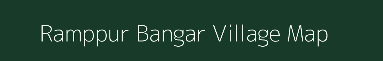 Ramppur Bangar village map in Uttar Pradesh