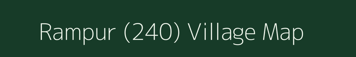 Rampur (240) village map in Haryana