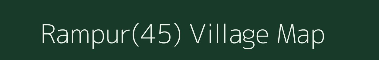 Rampur(45) village map in Haryana