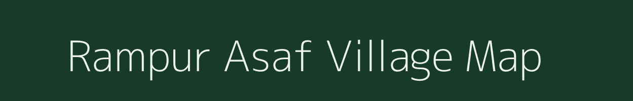 Rampur Asaf village map in Uttar Pradesh