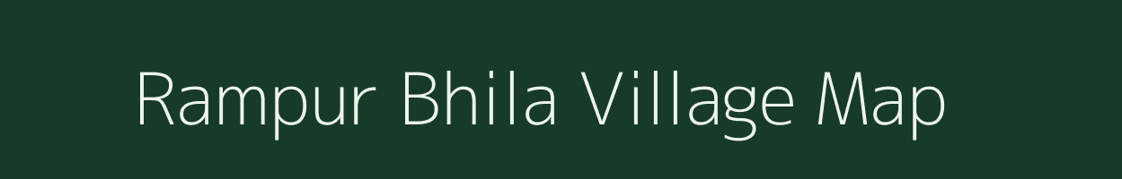 Rampur Bhila village map in Uttar Pradesh