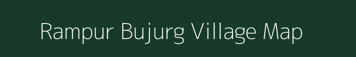 Rampur Bujurg village map in Uttar Pradesh