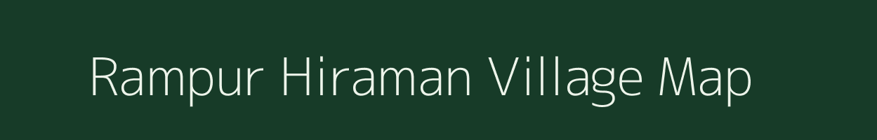 Rampur Hiraman village map in Uttar Pradesh