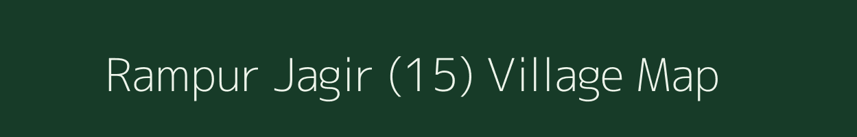 Rampur Jagir (15) village map in Punjab