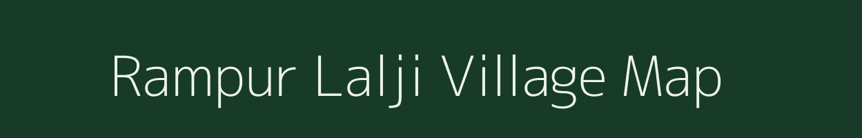 Rampur Lalji village map in Uttar Pradesh