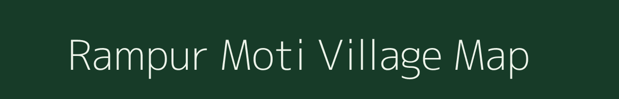 Rampur Moti village map in Uttar Pradesh