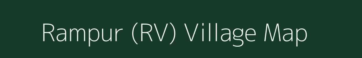 Rampur (RV) village map in Andaman & Nicobar Islands