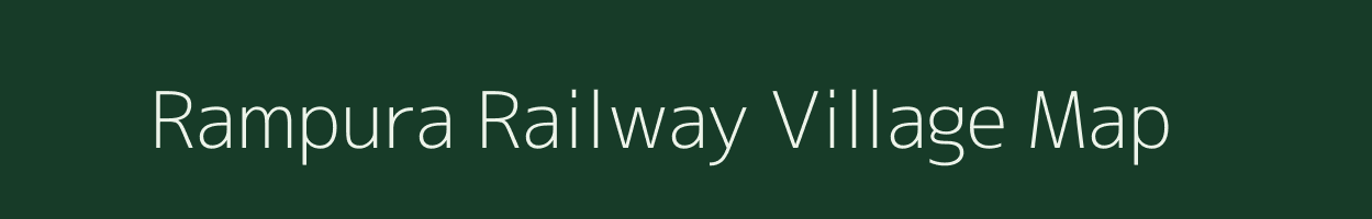 Rampura Railway village map in Rajasthan