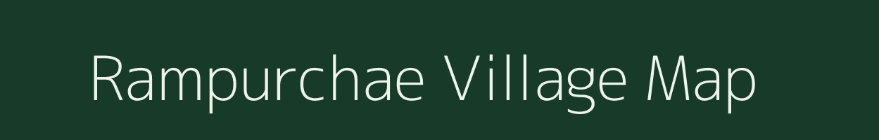 Rampurchae village map in Bihar