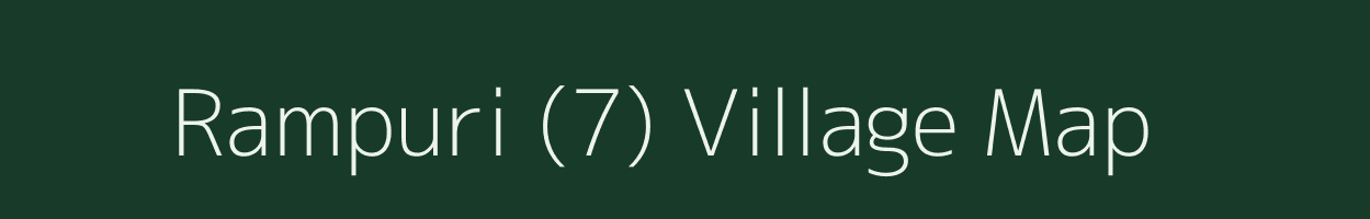 Rampuri (7) village map in Haryana