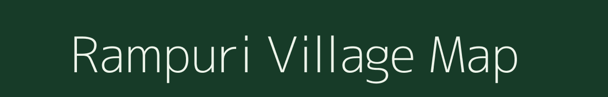Rampuri village map in Madhya Pradesh