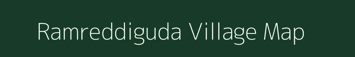 Ramreddiguda village map in Andhra Pradesh