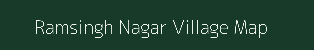 Ramsingh Nagar village map in Rajasthan