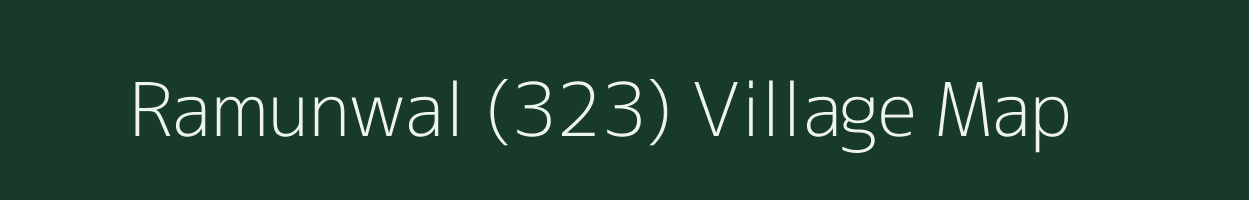 Ramunwal (323) village map in Punjab