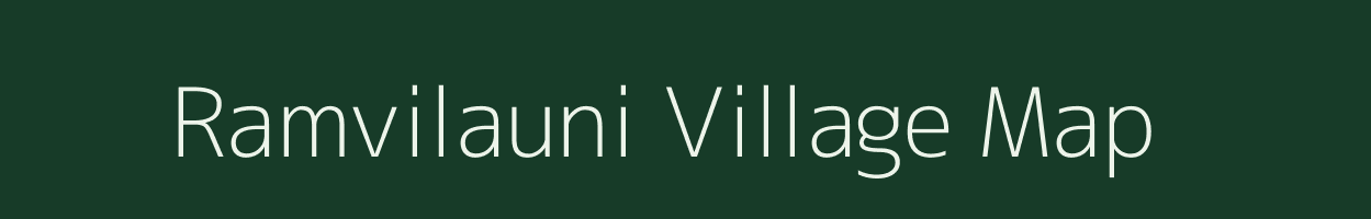 Ramvilauni village map in Uttar Pradesh