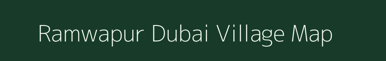 Ramwapur Dubai village map in Uttar Pradesh
