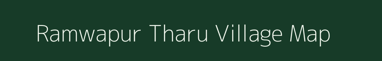 Ramwapur Tharu village map in Uttar Pradesh