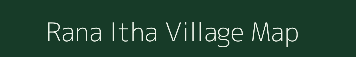 Rana Itha village map in Uttar Pradesh
