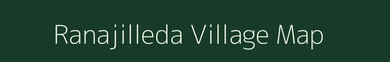 Ranajilleda village map in Andhra Pradesh