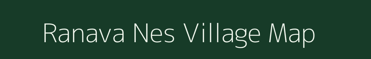 Ranava Nes village map in Gujarat