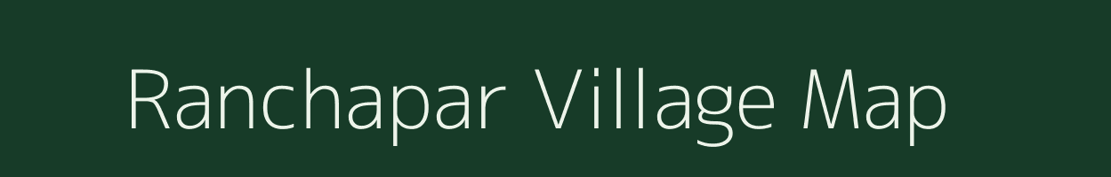 Ranchapar village map in Jharkhand