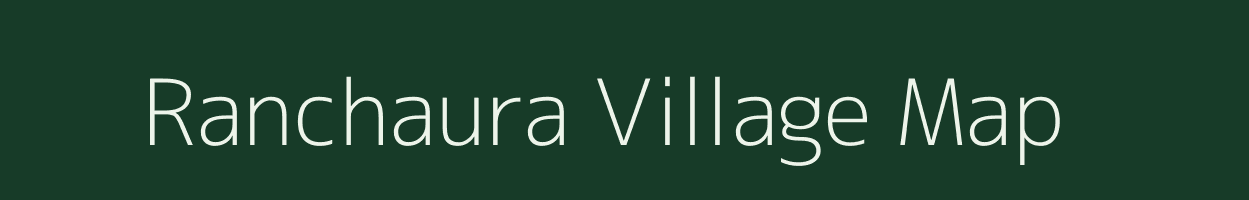 Ranchaura village map in Jharkhand