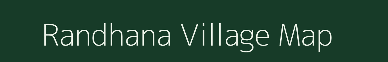 Randhana village map in Chhattisgarh