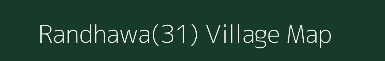 Randhawa(31) village map in Haryana