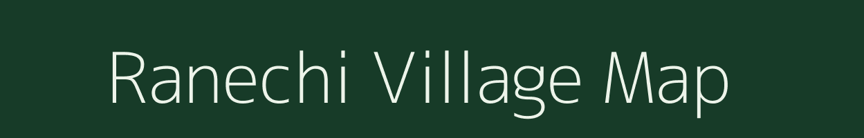 Ranechi village map in Gujarat