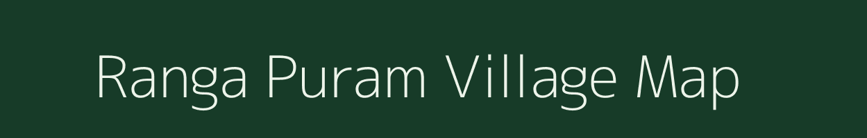 Ranga Puram village map in Andhra Pradesh