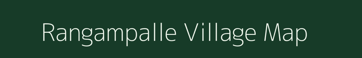 Rangampalle village map in Andhra Pradesh