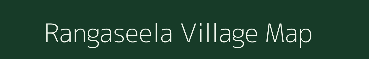 Rangaseela village map in Andhra Pradesh