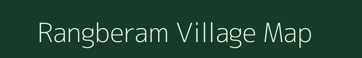 Rangberam village map in Meghalaya