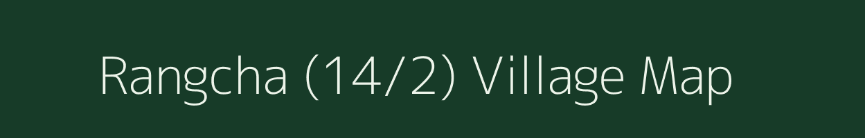 Rangcha (14/2) village map in Himachal Pradesh