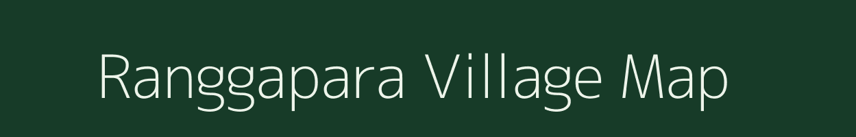 Ranggapara village map in Meghalaya