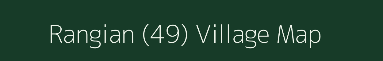 Rangian (49) village map in Punjab