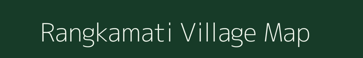 Rangkamati village map in Meghalaya