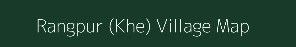 Rangpur (Khe) village map in Gujarat