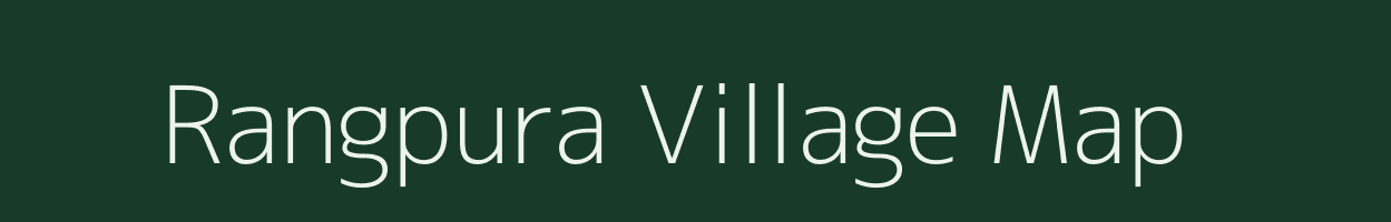 Rangpura village map in Bihar