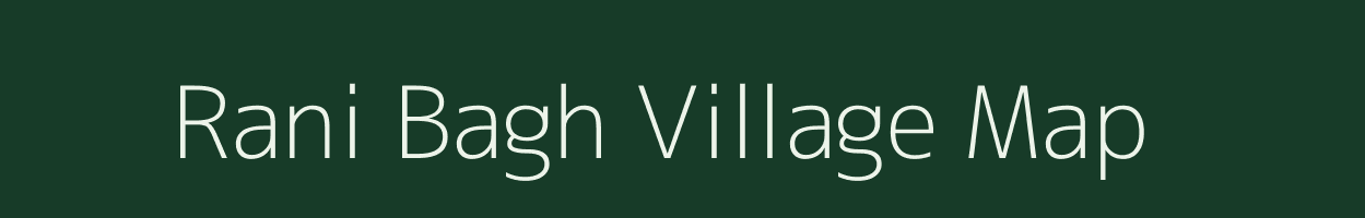 Rani Bagh village map in Uttarakhand