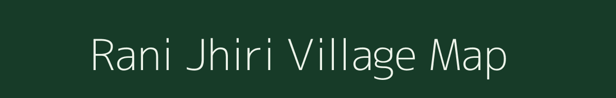 Rani Jhiri village map in Madhya Pradesh